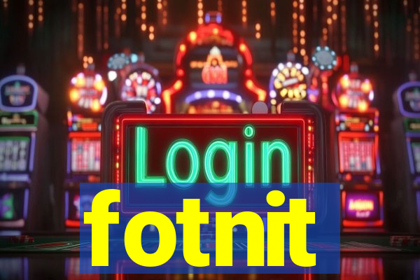 fotnit