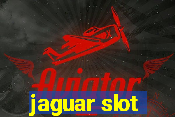 jaguar slot