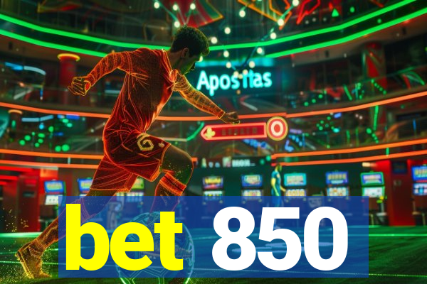 bet 850