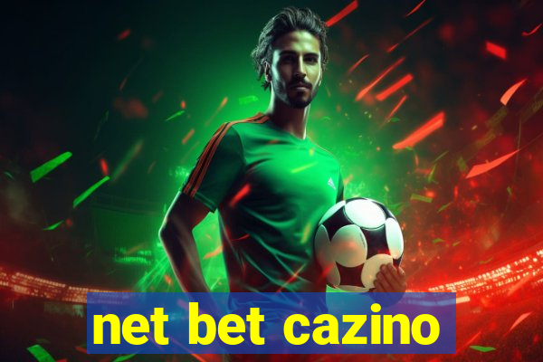 net bet cazino