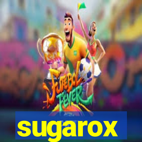 sugarox