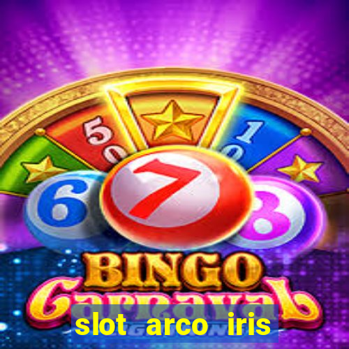 slot arco iris paga mesmo