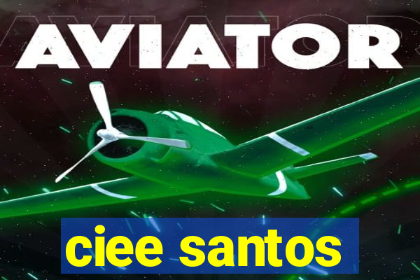 ciee santos