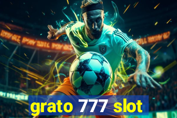 grato 777 slot