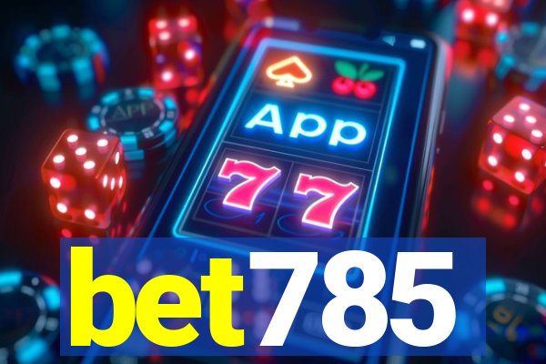 bet785