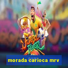 morada carioca mrv