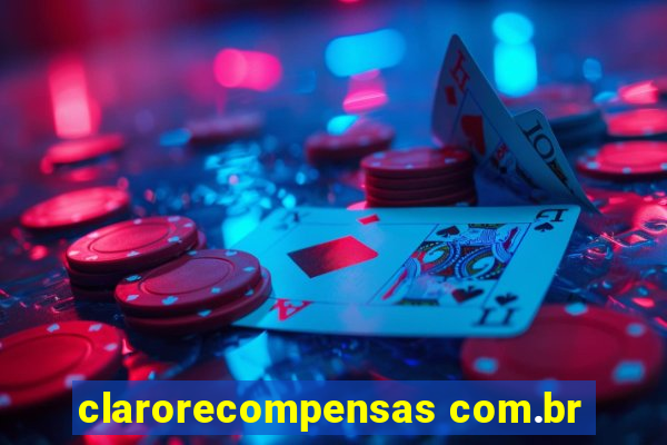 clarorecompensas com.br