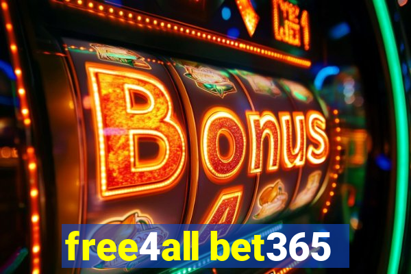 free4all bet365