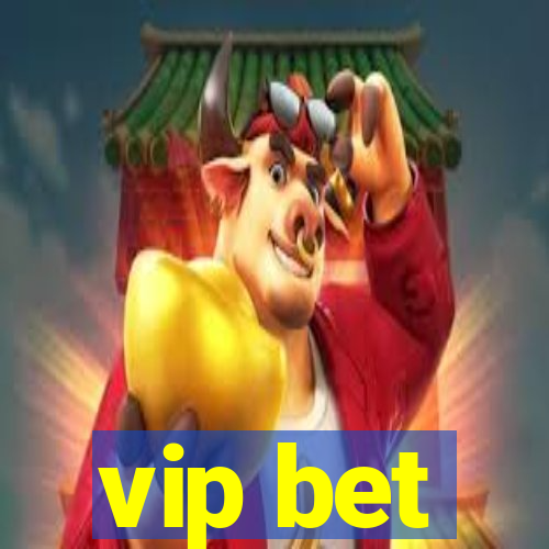 vip bet