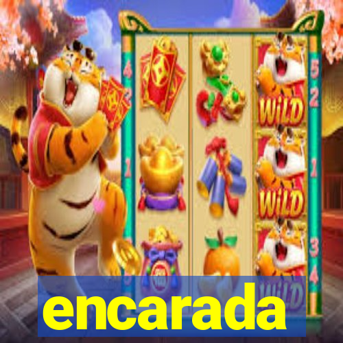 encarada