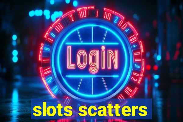 slots scatters