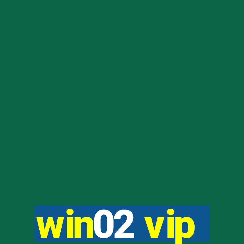 win02 vip