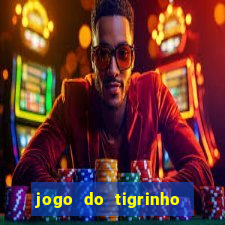 jogo do tigrinho com depósito mínimo de r$ 1