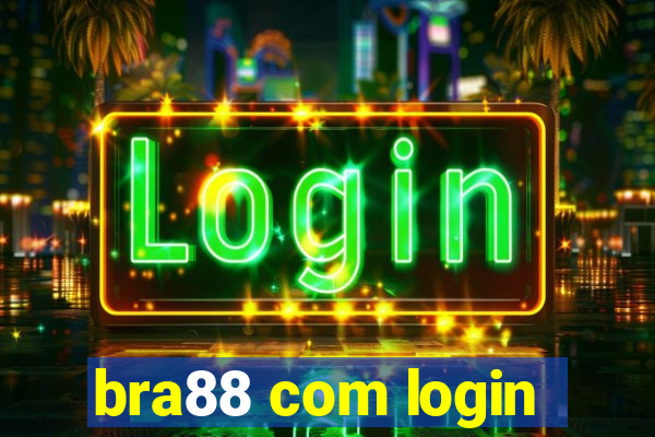 bra88 com login