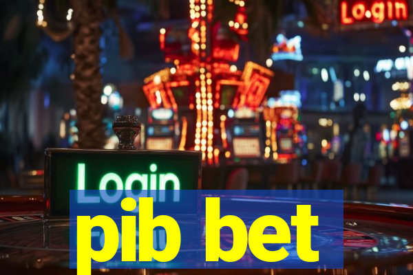 pib bet