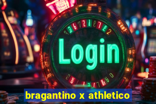 bragantino x athletico