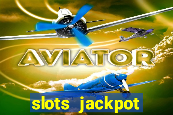 slots jackpot casino review