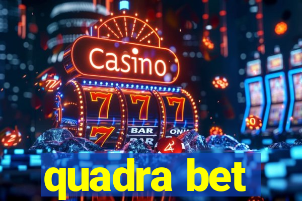 quadra bet