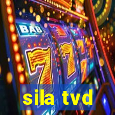 sila tvd