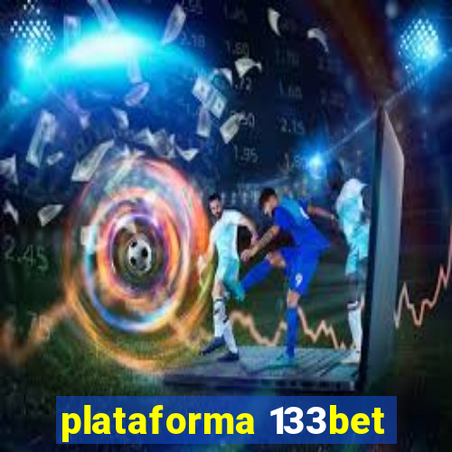 plataforma 133bet