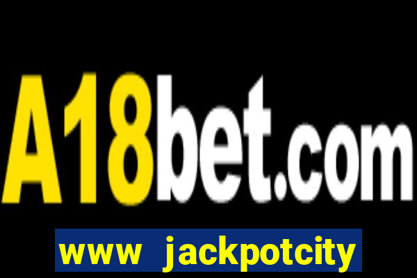 www jackpotcity casino online com au