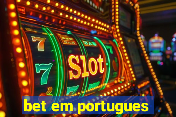 bet em portugues