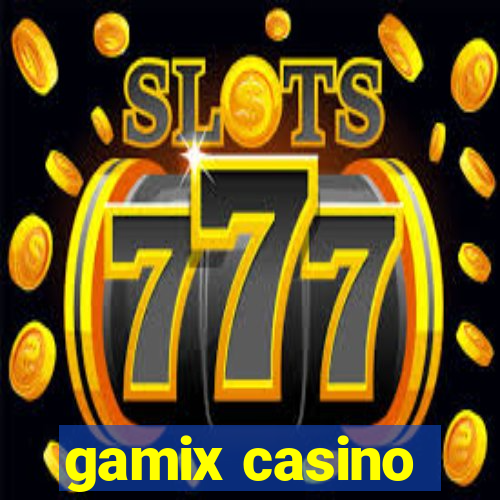 gamix casino