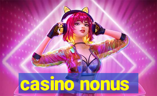 casino nonus