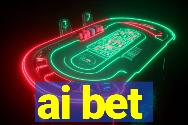 ai bet