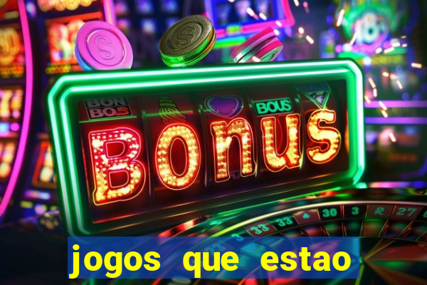 jogos que estao pagando bem agora