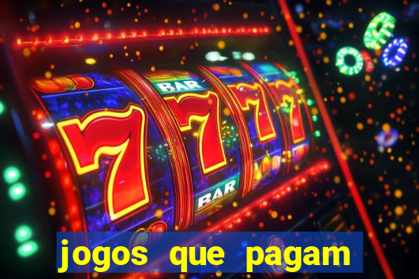 jogos que pagam sem deposito