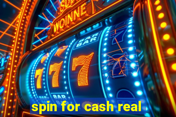 spin for cash real