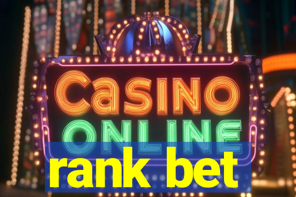 rank bet