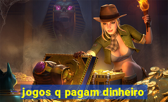 jogos q pagam dinheiro