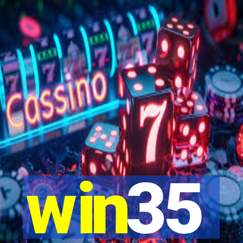 win35