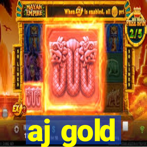 aj gold