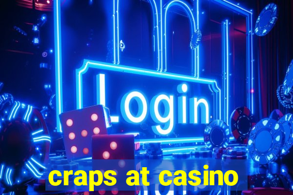 craps at casino