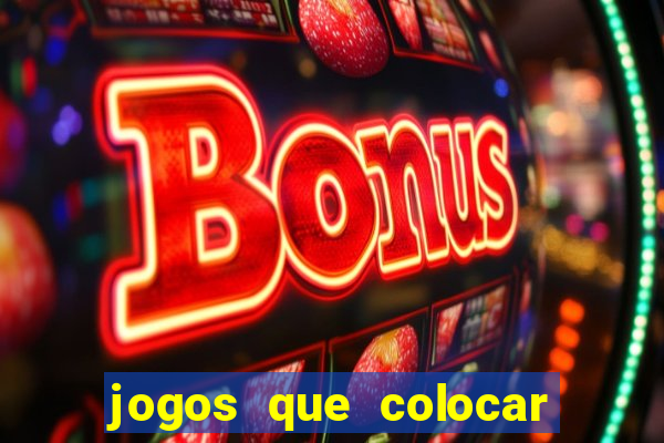 jogos que colocar 1 real