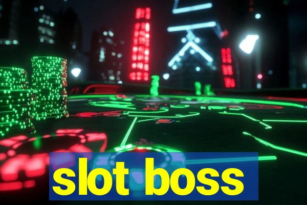 slot boss