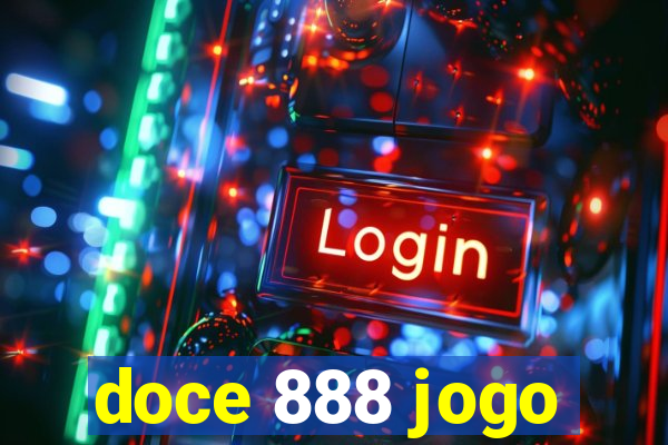 doce 888 jogo