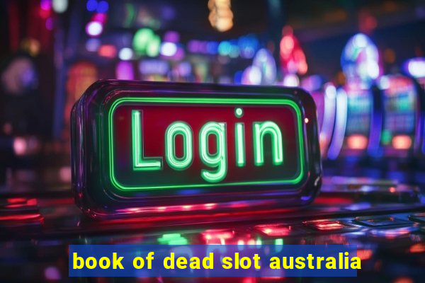 book of dead slot australia