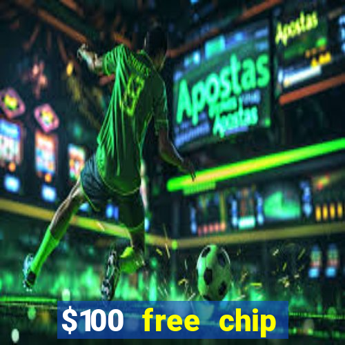 $100 free chip casino captain jack 2020