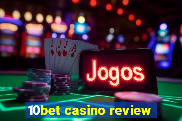 10bet casino review