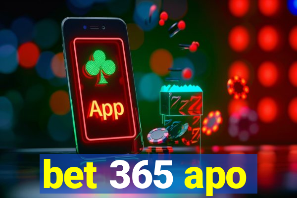 bet 365 apo