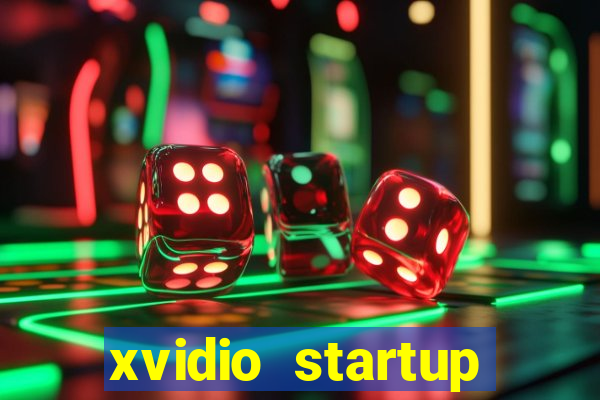 xvidio startup brasil 2024