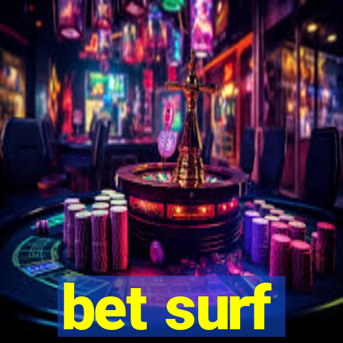 bet surf