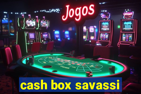 cash box savassi