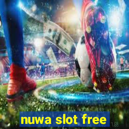 nuwa slot free