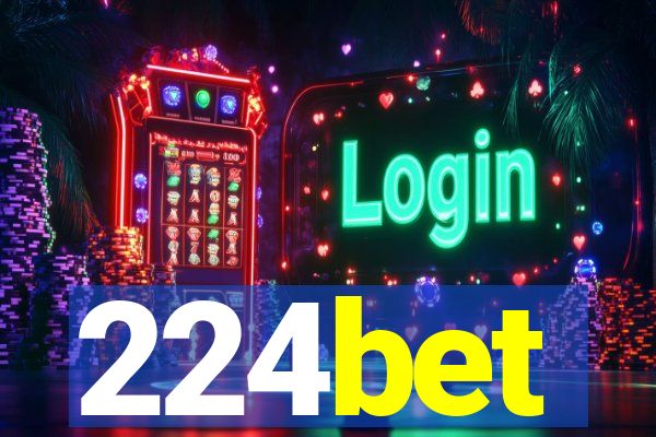 224bet