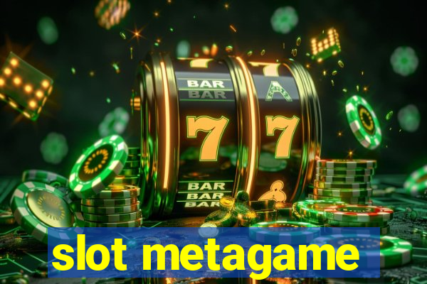 slot metagame